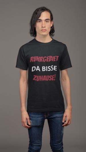 RUHRGEBIET da bisse Zuhausse | T-Shirt Schwarz