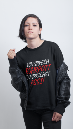 Ich sprech Ruhrpott du sprichst Assi | T-Shirt Schwarz