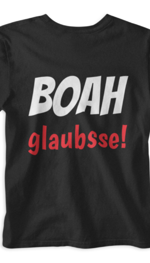 BOAH glaubsse Ruhrpott | T-Shirt Schwarz